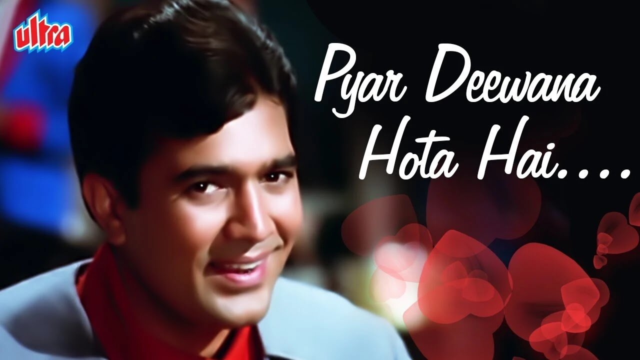 Pyar Deewana Hota Hai Lyrics in Hindi