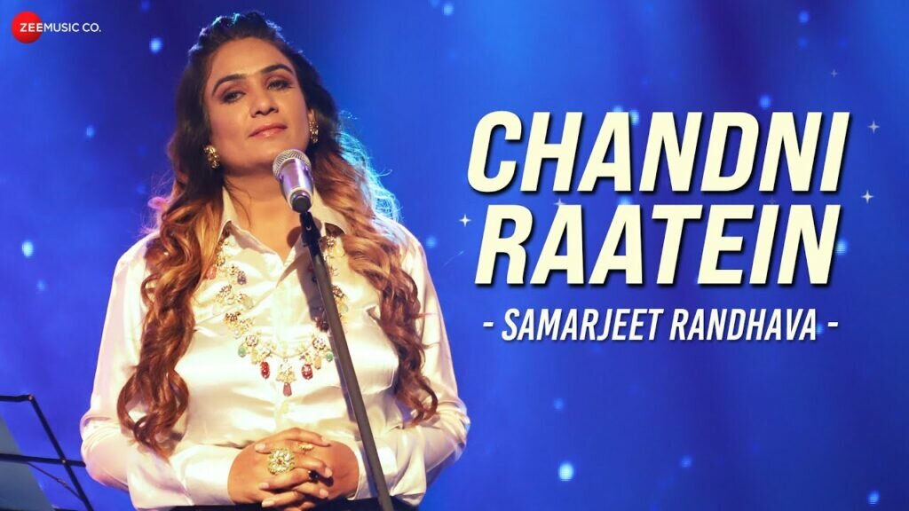 Chandni Raatein Lyrics in Hindi Samarjeet Randhava