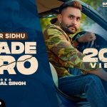 Sade Te Hi Aun Chad Chad Ke Lyrics In Hindi - Hunar Sidhu
