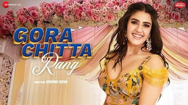 Gora Chitta Rang Lyrics In Hindi – Nikhita Gandhi